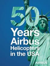 Airbus Helicopters North America Rings in 2019 with Milestone Anniversaries